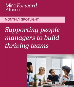 Supporting people managers to build thriving teams